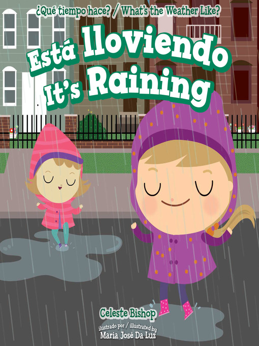 Title details for Está lloviendo / It's Raining by Celeste Bishop - Available